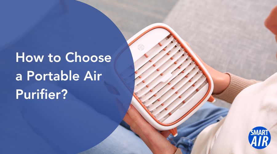How to choose a portable air purifier
